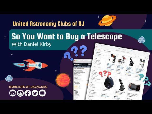 So You Want to Buy a Telescope? with Daniel Kirby, AAA