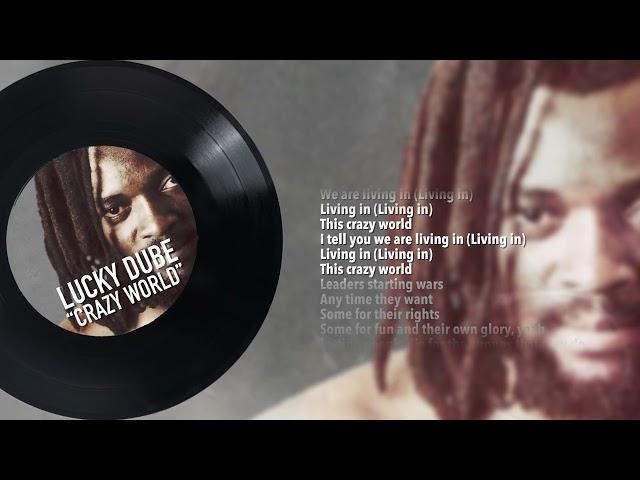 Lucky Dube  – Crazy World (Official Lyric Video)