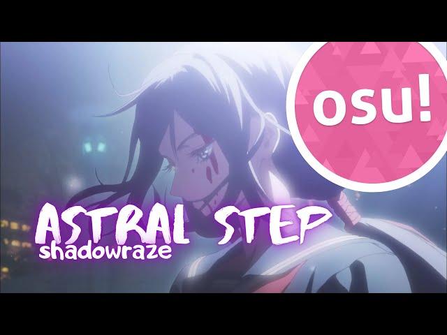 osu! astral step -  Shadowraze +HR | OSU!