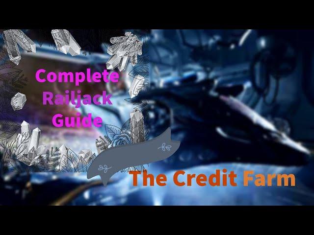 Warframe COMPLETE Railjack guide 2021