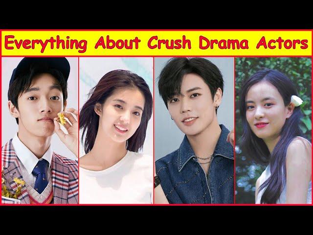 Everything You Have to Know About Crush Chinese Drama Actors, Crush Chinese Series