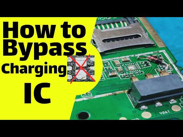 How to bypass Charging ic| All Keypad Mobile ic bypass Solution