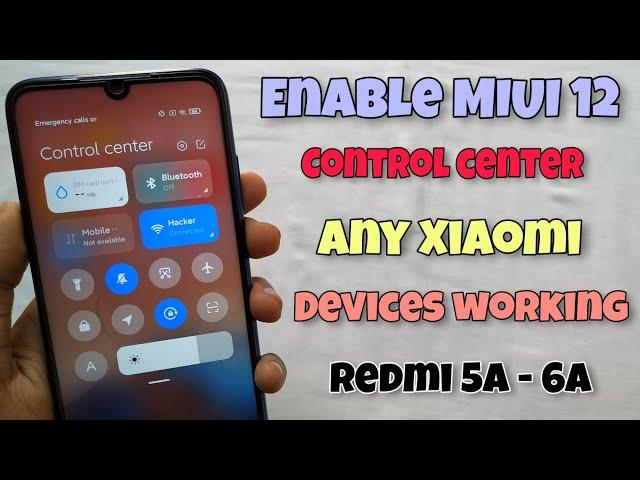 Enable MIUI 12 Control Centre Any Xiaomi Devices | Without Root Twrp