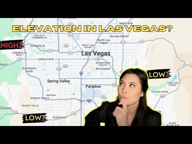 Which areas of las vegas are the highest levels above sea level?