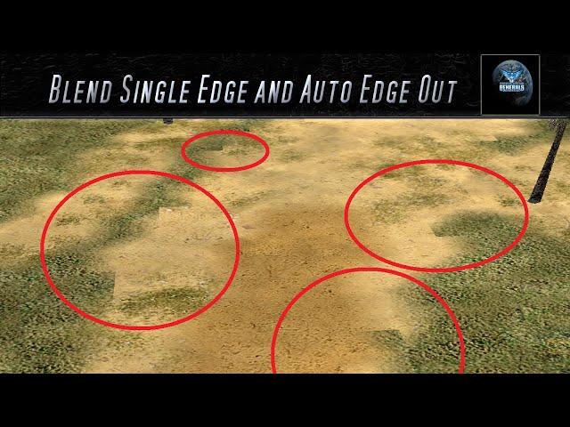 [Zero Hour World Builder Part 7] Blend Single Edge and Auto Edge Out