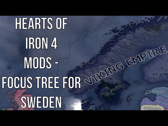 Hearts of Iron 4 Mods - Focus Tree For Sweden (This HOI4 Mod Lets You Play As A Viking)