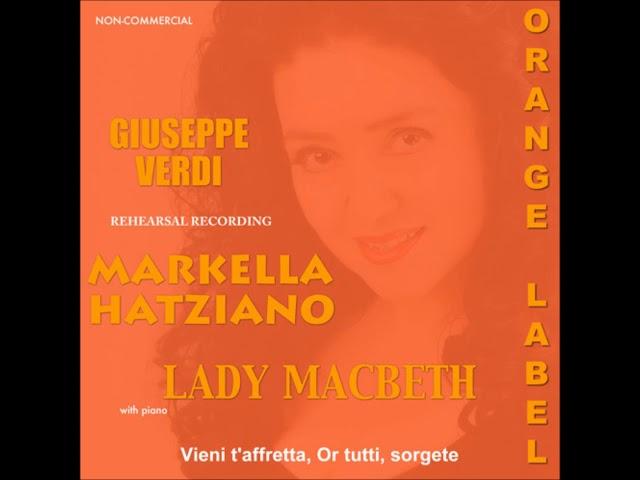 Markella Hatziano -  "Vieni t'affretta... Or tutti, sorgete"