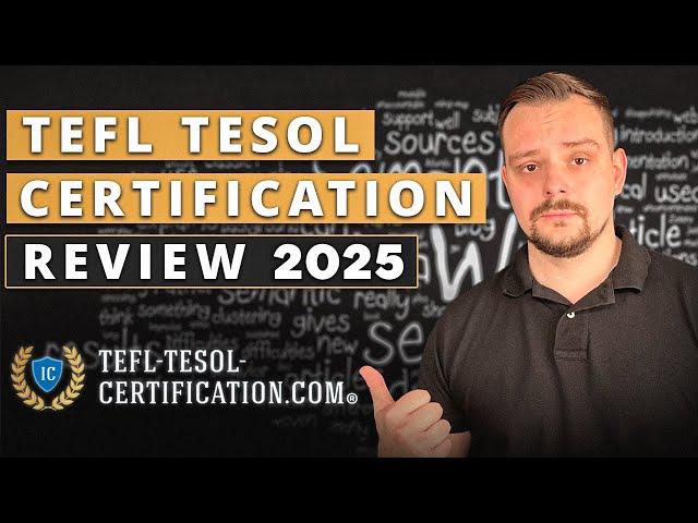 TEFL TESOL Certificate Review - 2025 | How to get TEFL or TESOL Certification (no Prior Experience)