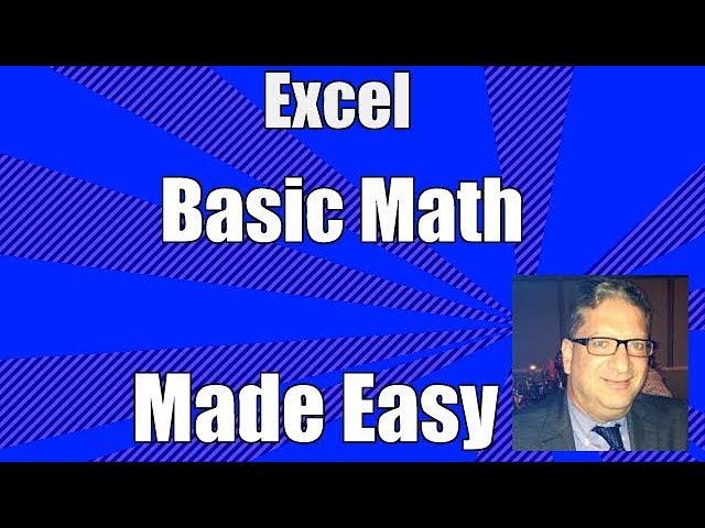 Excel Tutorial - Basic Math How to do basic math in Excel 2007 2010 2013 2016 tutorial for beginners