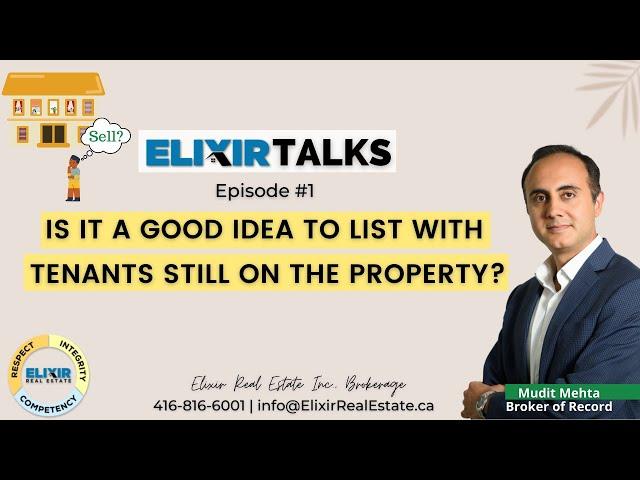 Elixir Talks Episode #1 Is it a good idea to list with tenants still on the property?