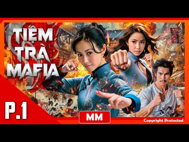 Gangster Tea House - Part 01 | Ultimate Martial Arts Gangster Action Movie | PhimTV 365