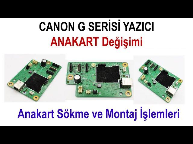 Canon G1400 G2400 G3400 G4400 Anakart Değişimi