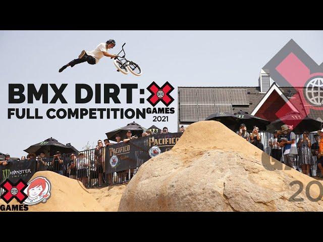 BMX Dirt: FULL COMPETITION | X Games 2021