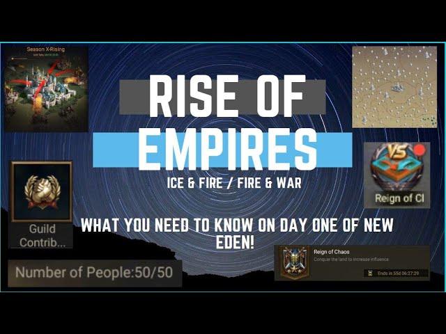 What You Need to Know on Day One of New Eden - Rise of Empires Ice & Fire/Fire & War