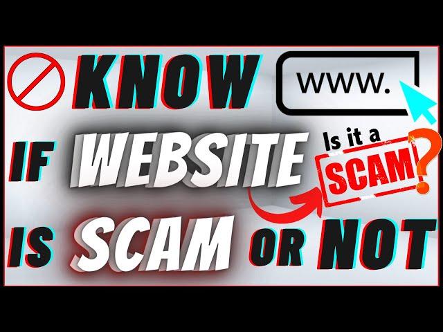 How To Know If A Website Is A Scam Or Not | Is it Legit or Fake ?