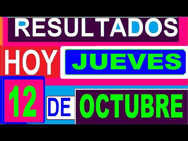 Ultimos RESULTADOS SORTEOS DE LOTERIAS Y CHANCES DE HOY JUEVES 12 DE OCTUBRE DEL 2023 (actual)