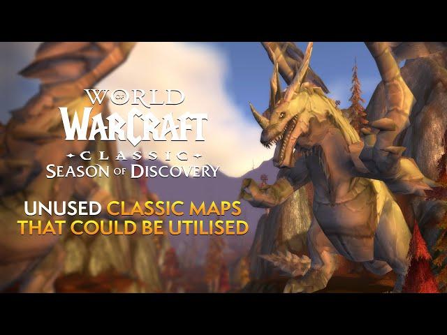 UNUSED Classic WoW Maps that Season of Discovery Could Utilise