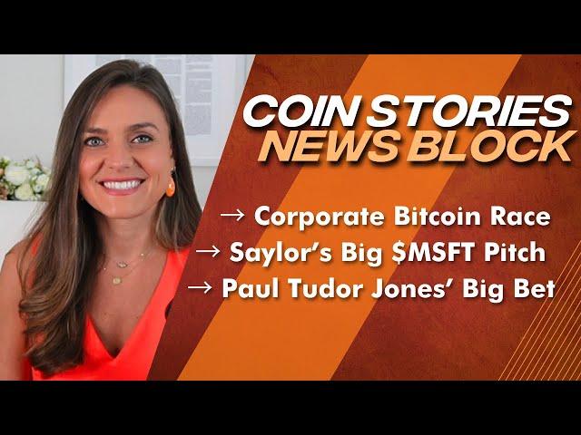 News Block: Corporate Bitcoin Race Heats Up, MicroStrategy's Latest $3B Raise, Record BTC ETF Flows