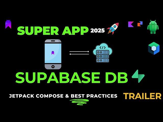 "SuperApp is loaded with Supabase" Trailer (Part7)