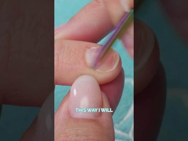 Get Rid Of That Cuticle!