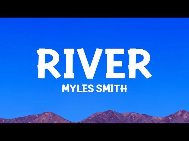 Myles Smith - River (Lyrics)