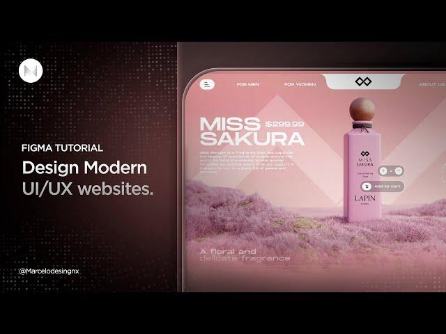 FIGMA TUTORIAL: Design modern UI/UX websites