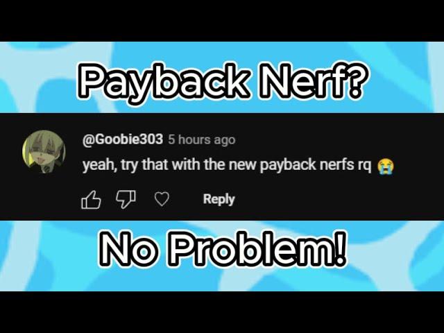 oh no! the payback nerf ruins everything! | Deepwoken