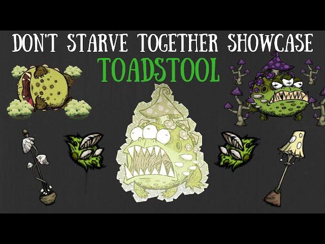 [OUTDATED] Don't Starve Together Guide: Toadstool