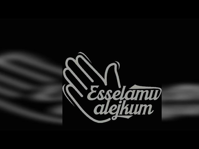 Es-selamu alejkum ve rahmetullah