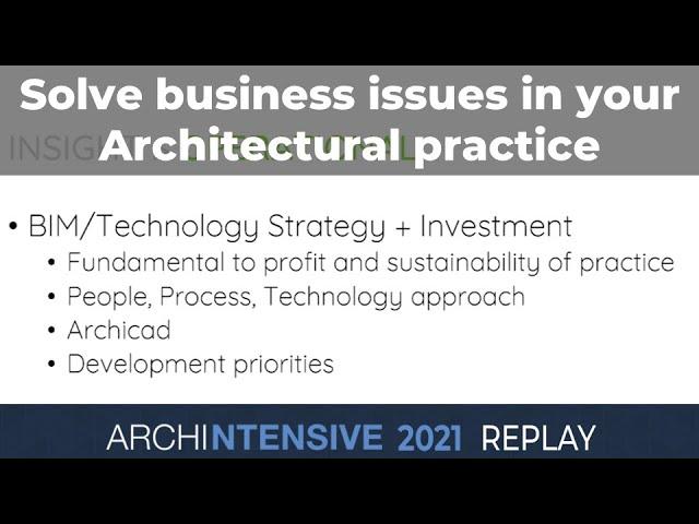 Common Issues Impacting Business Performance for Archicad users with Brendon Reid