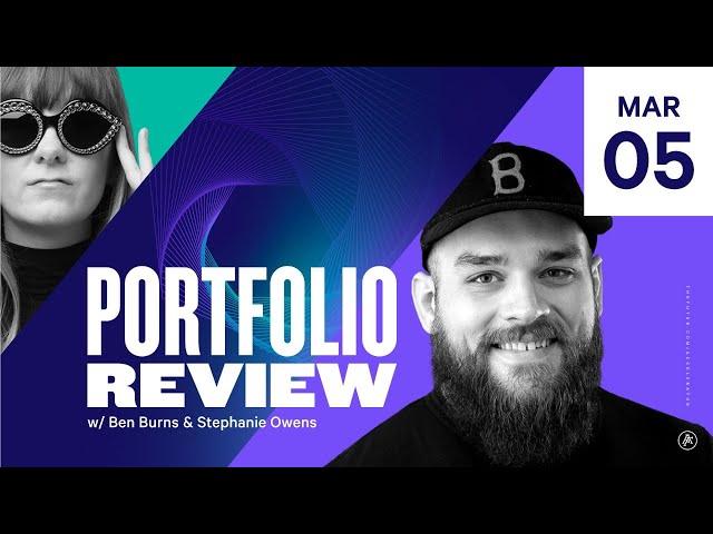 Portfolio Review with Stephanie Owens & Ben Burns