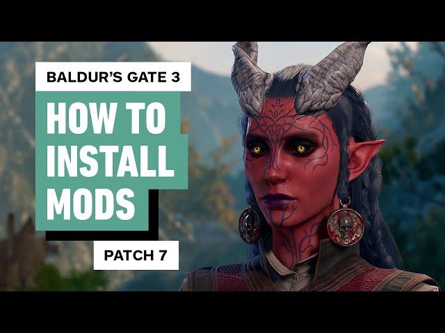 Baldur's Gate 3 - How to Install Mods (Patch 7)