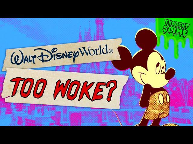 Disneyworld got TOO WOKE!