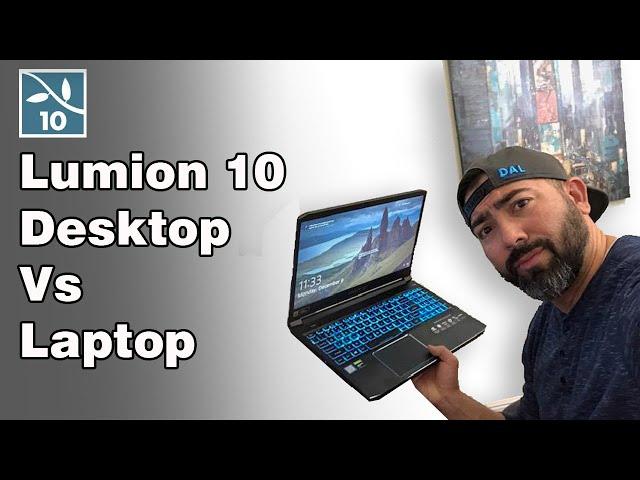 Lumion 10 Desktop Vs Laptop Rendering Times - Acer Predator Helios 300