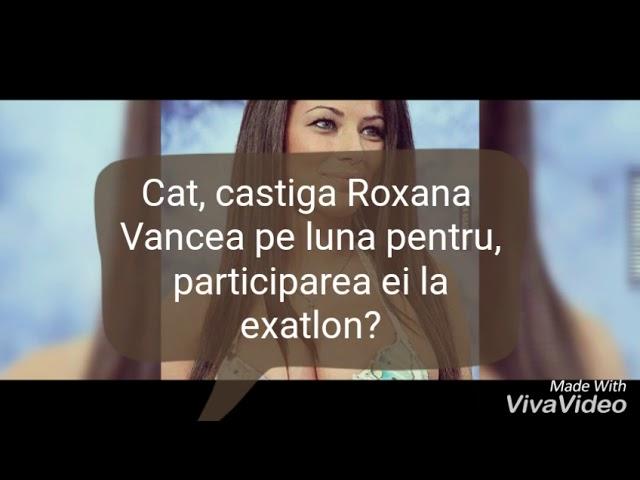 Cati bani castiga Roxana Vancea pentru, participarea ei la Exatlon!