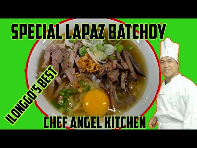 ILONGGO'S BEST SPECIAL LAPAZ BATCHOY / LAPAZ BATCHOY RECIPE@chefangelkitchen