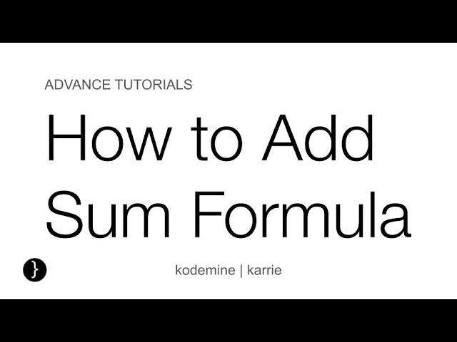 How to Add Sum Formula : Google Sheet Tutorial