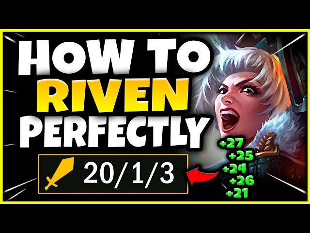 HOW TO PLAY RIVEN PERFECTLY EVERY GAME IN SEASON 12 