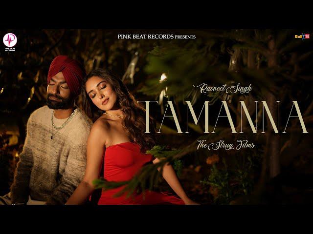 Tamanna (Official Music Video) Ravneet Singh | Latest Punjabi Song 2024 | Pink Beat Records