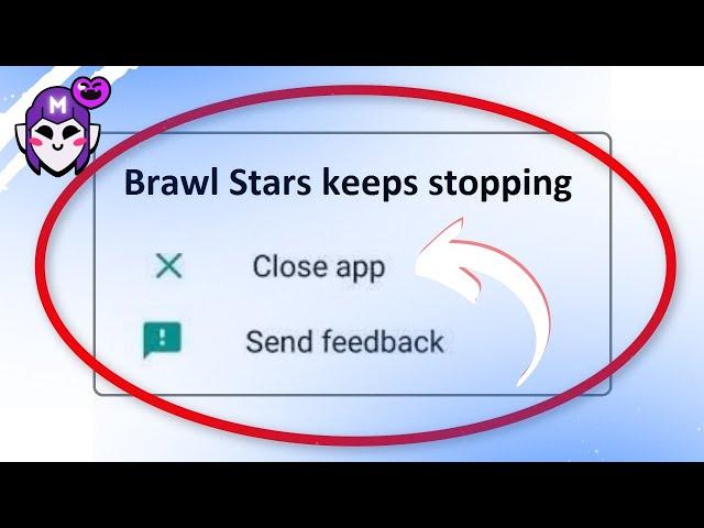 Brawl Stars Keeps Stopping on Android * Black Screen 