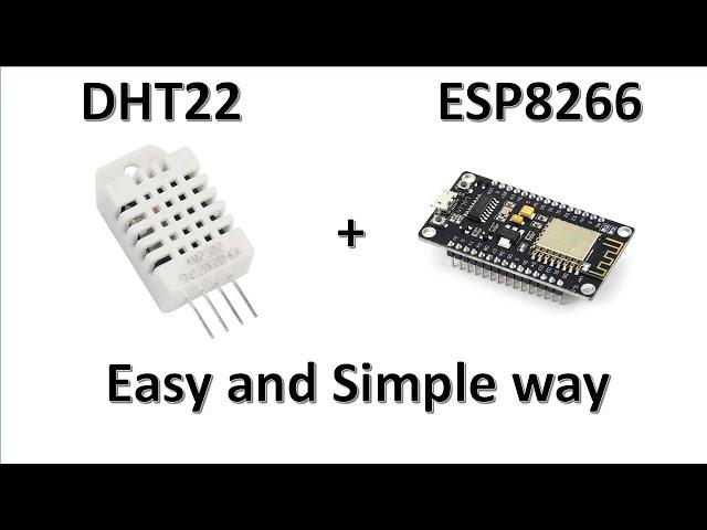 how to use Dht22 sensor with esp8266