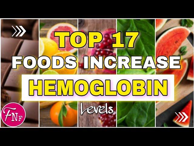  17 Foods That Increase Hemoglobin Levels Quickly || Iron Rich Foods