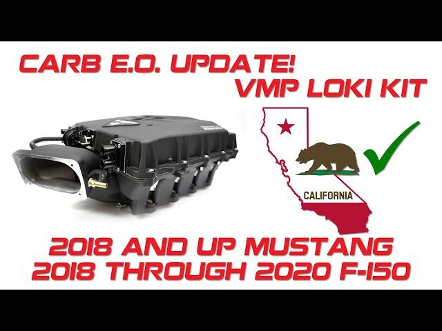 CARB E.O. Update || VMP Loki Supercharger Kit for Gen 3 Coyote Mustang and F-150