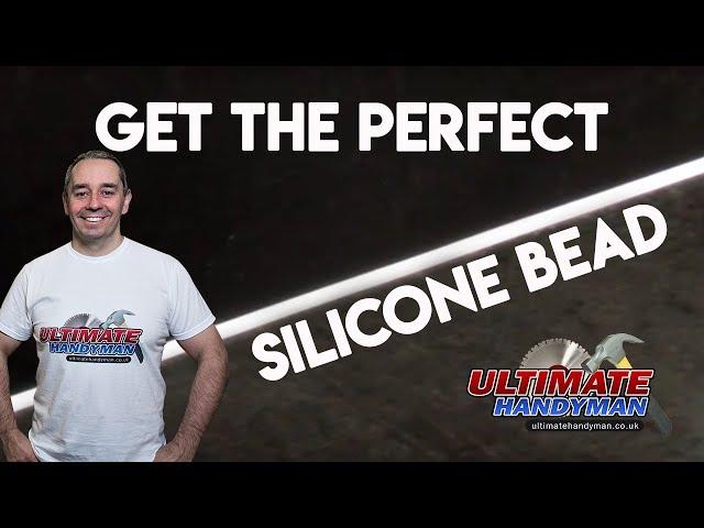 How to get a perfect silicone bead