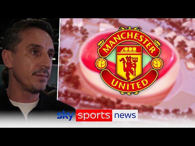 Gary Neville believes Manchester United's Old Trafford redevelopment plans are a 'win-win'