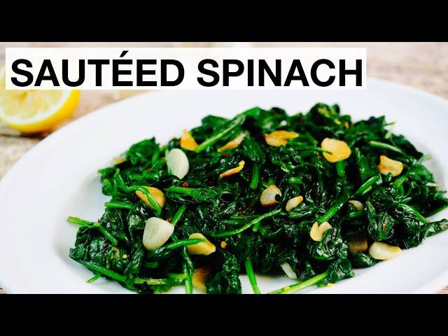 SAUTEED SPINACH AND GARLIC RECIPE // How to Make, Healthy, Quick and Easy