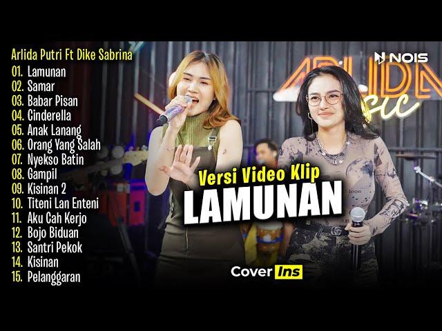 Arlida Putri Feat. Dike Sabrina - Lamunan | Full Album Terbaru 2024