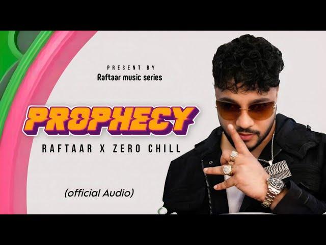 Prophecy - raftaar X zero chill | Not a part of Hard Drive Volume 2 hip hop