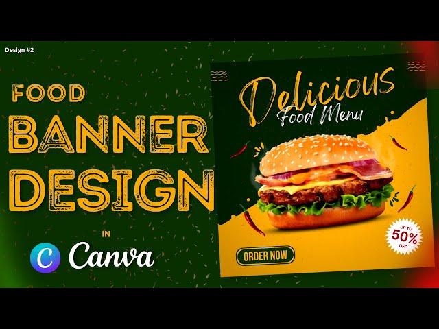 How to made this Food Banner Design in Canva| Design 2 | Graphic Designing with #Canva