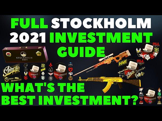 FULL STOCKHOLM 2021 CSGO INVESTING GUIDE | What To Buy?